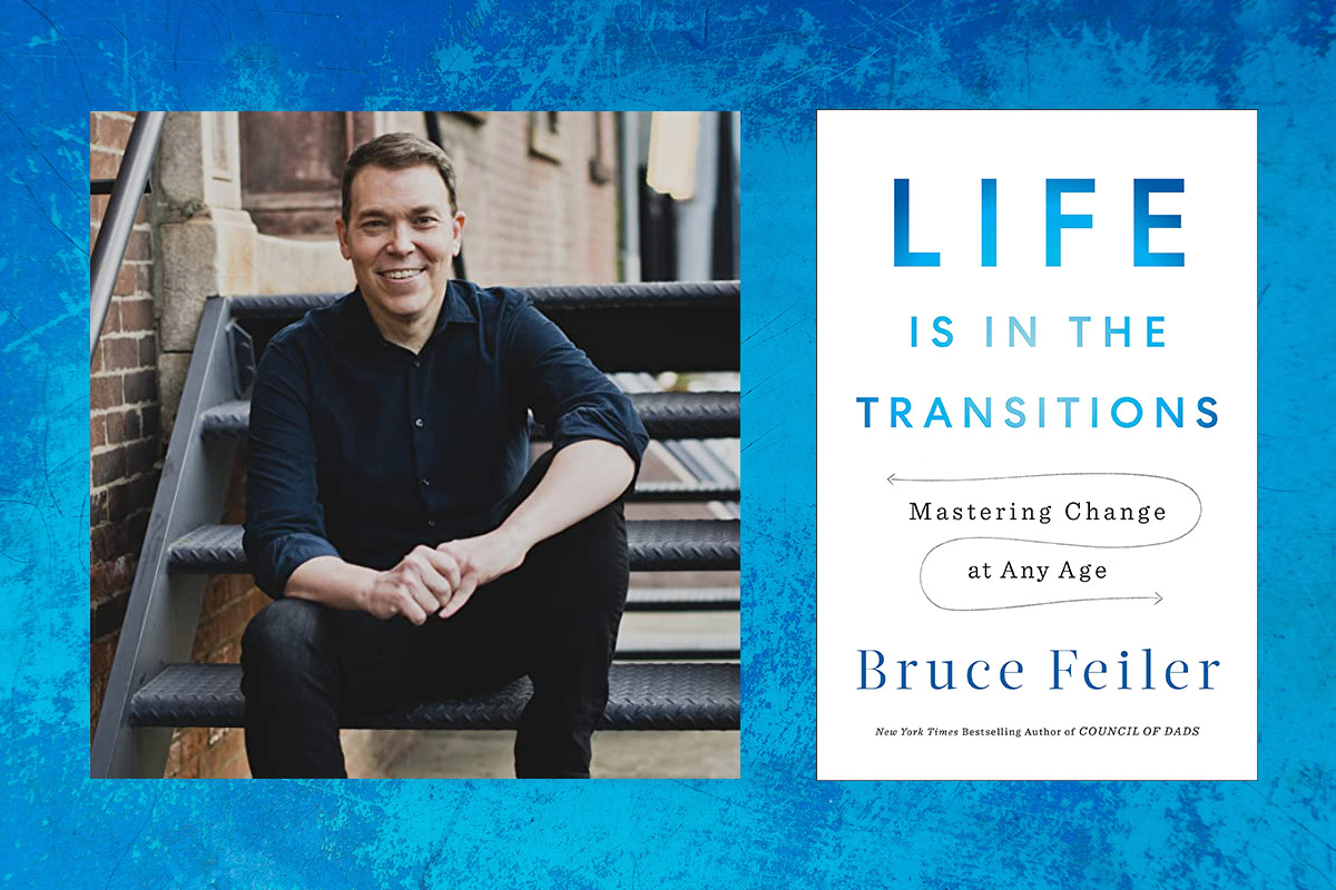 Bruce Feiler. Life is in the transitions